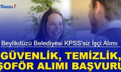 Beylikdüzü Belediyesi KPSS'siz 50 işçi ve personel alımı: Güvenlik, şoför, temizlik işçisi başvuru 2023