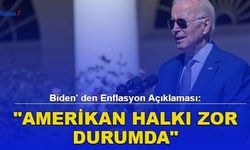 Biden' den Enflasyon Açıklaması: "Amerikan Halkı Hayat Maliyeti Nedeniyle Zor Durumda"