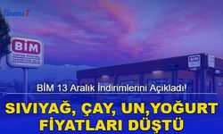 BİM 13 Aralık İndirimlerini Açıkladı! Sıvıyağ, Çay, Un, Yoğurt Fiyatları Düştü