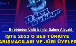 Birbirinden Ünlü İsimler Sahne Alacak! İşte 2023 O Ses Türkiye Yarışmacıları ve Jüri Üyeleri