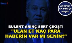 Bülent Arınç'tan AK Partili İsimlere Sert Eleştiri: "Ulan Et Kaç Para Haberin Var mı?"