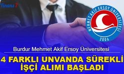 Burdur Mehmet Akif Ersoy Üniversitesi sürekli işçi alımı yapacak: İşte alım yapılacak kadrolar 2023