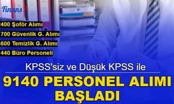 Büro personeli, şoför, güvenlik ve temizlik... KPSS'siz ve düşük KPSS ile 9140 personel alımı başladı