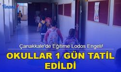 Çanakkale'de Eğitime Lodos Engeli! Okullar 1 Gün Tatil Edildi!