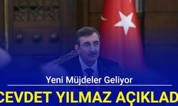 Cevdet Yılmaz açıkladı: Yeni müjdeler yolda