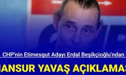 CHP'nin Etimesgut adayı Erdal Beşikçioğlu'ndan Mansur Yavaş açıklaması