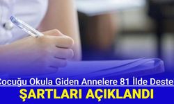 Çocuğu okula giden annelere 81 ilde destek başvuru şartları e devlet'te açıklandı Başvurusu nasıl yapılır 2023