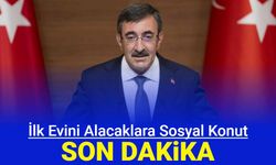 Cumhurbaşkanlığı açıkladı: İlk evini alacaklara sosyal konut!