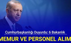 Cumhurbaşkanlığı duyurdu: 6 bakanlık bünyesine 34 bin TL maaşla 1848 personel ve işçi alımı yapılacak 2024