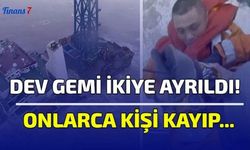 Dev Gemi İkiye Ayrıldı: Onlarca Kişi Kayıp