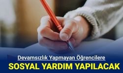 Devamsızlık yapmayan öğrencilere sosyal yardım verilecek