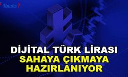 Dijital Türk Lirası Sahaya Çıkmaya Hazırlanıyor