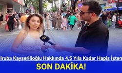 Dilruba Kayserilioğlu Hakkında 4,5 Yıla Kadar Hapis İstemi!