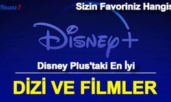 Disney+ En Güzel Film ve Diziler (Disney Plus İndirimli Üyelik Kampanyası ve Paketleri (Bedava var mı?)