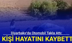 Diyarbakır'da otomobil takla attı: 1 kişi hayatını kaybetti