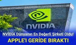 Dünyanın En Değerli Şirketi NVİDİA Oldu!