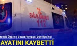 Düzce'de üzerine beton pompası devrilen işçi hayatını kaybetti