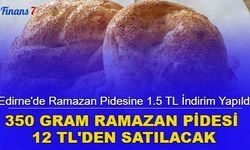 Edirne'de Ramazan pidesine 1.5 TL indirim yapıldı