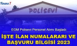 EGM Polisevi personel alımı başladı: İşte ilan numaraları ve başvuru bilgisi 2023