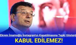 Ekrem İmamoğlu İnstagram'ın Kapatılmasına Tepki Gösterdi!