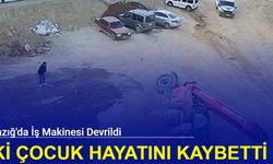 Elazığ'da iş makinesi devrildi, iki çocuk hayatını kaybetti