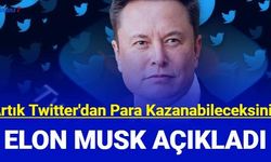 Elon Musk'tan Threads'a karşı hamle: Artık Twitter'dan para kazanabileceksiniz