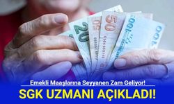 Emeklilere Seyyanen Zam Müjdesi! SGK Uzmanı İsa Karakaş Açıkladı!