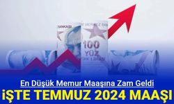 En düşük memur maaşı ne kadar oldu Temmuz 2024