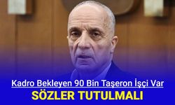 Ergün Atalay: 90 bin taşerona verilen kadro sözü unutuldu