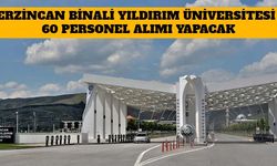 Erzincan Binali Yıldırım Üniversitesi 60 Personel Alımı Yapacak