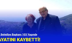 Eski Belediye Başkanı 103 Yaşında Hayatını Kaybetti