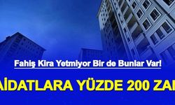 Eskiden Ev Kiralanıyordu Bu Paraya: Aidatlara Yüzde 200 Zam ve Büyük Vurgun