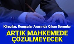 Ev Sahibi Kiracı, Komşular Arasında Çıkan Kavgalar Artık Mahkemede Çözülmeyecek