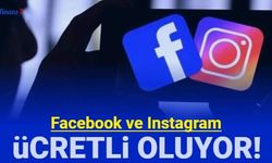 Facebook ve Instagram ücretli oluyor: İşte fiyatı