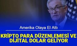 Fed Kripto Para ve Dijital Dolar Düzenlemesini Getiriyor