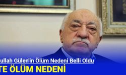 Fethullah Gülen'in Ölüm Nedeni Belli Oldu