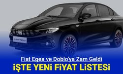 Fiat Mayıs fiyat listesi 2024: Egea ve Doblo'ya fiyatlarına zam geldi