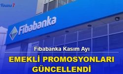 Fibabanka Kasım Ayı Emekli Promosyonları Güncellendi! 