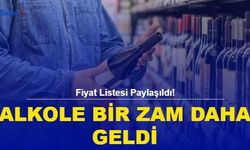 Fiyat Listesi Paylaşıldı! Alkole Bir Zam Daha! 