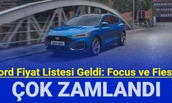 Ford fiyat listesi Ağustos 2023: Fiesta, Focus, Puma, Kuga, Mustagn fiyatlarına yüksek zam!