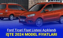 Ford ticari araçların 2024 model fiyat listesi açıklandı