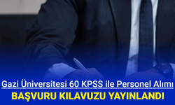 Gazi Üniversitesi 19 personel alımı yapacak