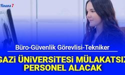 Gazi Üniversitesi Sözleşmeli 20 Personel Alımı Yapacak: İşte Başvuru Aralık 2022
