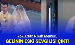 Gelin, nikah memurunun eski sevgilisi çıktı