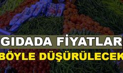 Gıdada Fiyatları Düşürecek Hal Yasası'nın Detayları Belli Oldu