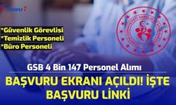 GSB 4 Bin 147 Personel Alımı Başvurusu Başladı! İşte Başvuru Ekranı