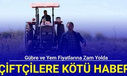 Gübre ve yem fiyatlarına zam yolda