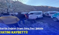 Hakkari'de Dağdan Düşen Genç Hayatını Kaybetti