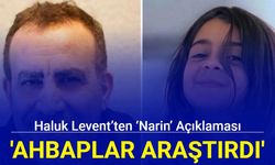 Haluk Levent’ten ‘Narin’ açıklaması