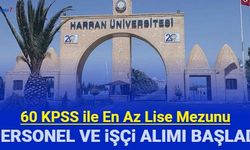 Harran Üniversitesi sözleşmeli personel alımı başvurusu başladı 2023